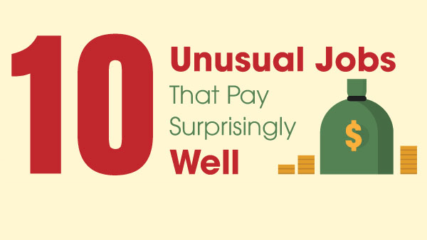 10 wonderful, unusual and outright weird jobs you could try if you want 10 wonderful, unusual and outright weird jobs you could try if you want
